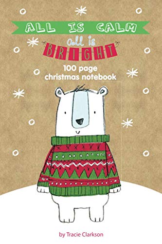 Beispielbild fr Christmas "All is calm, all is bright" Polar Bear Notebook: 6x9 Festive Polar Bear Writing Pad with 100 College Ruled Pages zum Verkauf von Revaluation Books