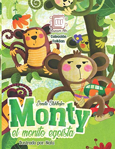 Imagen de archivo de Monty, el monito egosta (Fa&San) (Spanish Edition) a la venta por Lucky's Textbooks