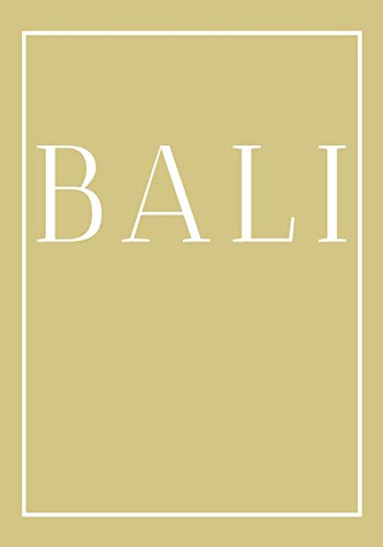 Imagen de archivo de Bali: A decorative book for coffee tables, end tables, bookshelves and interior design styling | Stack coastline books to add decor to any room. Ideal . or as a gift for interior design savvy people a la venta por PlumCircle