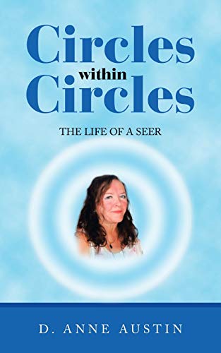 Stock image for Circles Within Circles: The Life of a Seer for sale by Lucky's Textbooks
