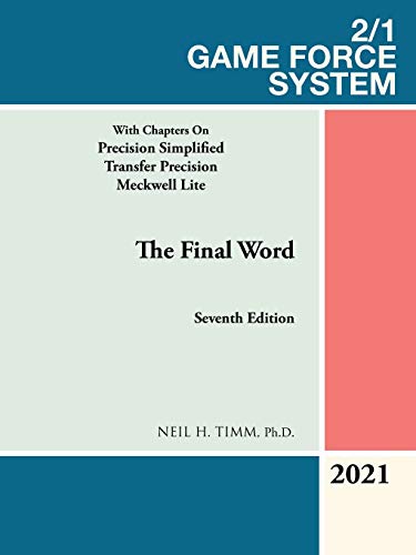 9781698701660: 2/1 Game Force System: With Chapters on Precision Simplified Transfer Precision Meckwell Lite
