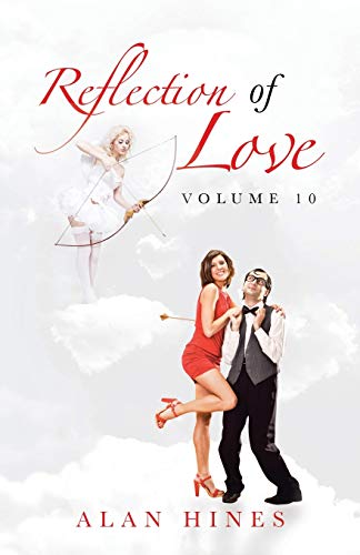 Stock image for Reflection of Love: Volume 10 for sale by Chiron Media