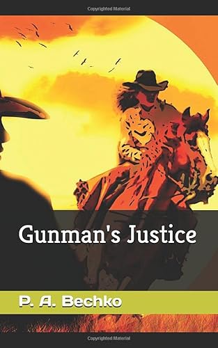 Imagen de archivo de Gunman's Justice a la venta por ThriftBooks-Dallas