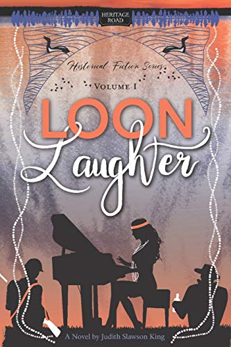 Imagen de archivo de Loon Laughter (Heritage Road: Historical Fiction Series) a la venta por Lucky's Textbooks