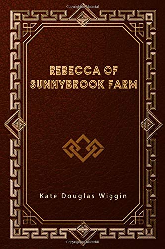 Stock image for Rebecca of Sunnybrook Farm for sale by Revaluation Books