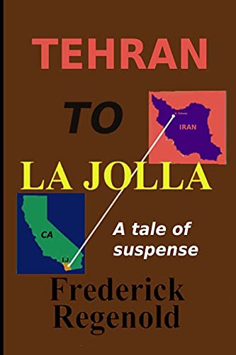 Stock image for Tehran To La Jolla [Soft Cover ] for sale by booksXpress