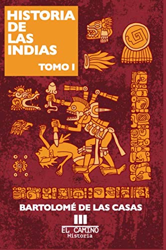 9781698923383: Historia de las indias: TOMO 1