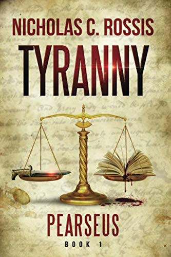 9781698931661: Pearseus: Tyranny: Book 1 Of The Pearseus Science Fantasy Series