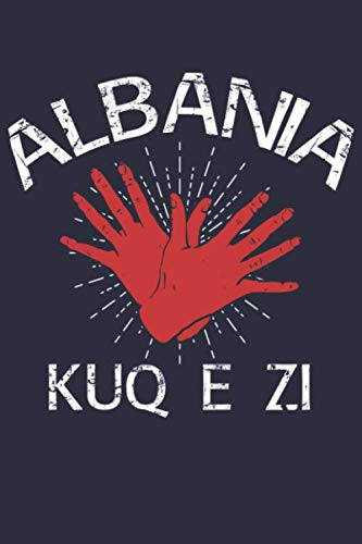 Imagen de archivo de Albanien Notizbuch: Ein perfektes Geschenk fr Albaner die stolz auf die Heimat Albanien sind a la venta por Revaluation Books