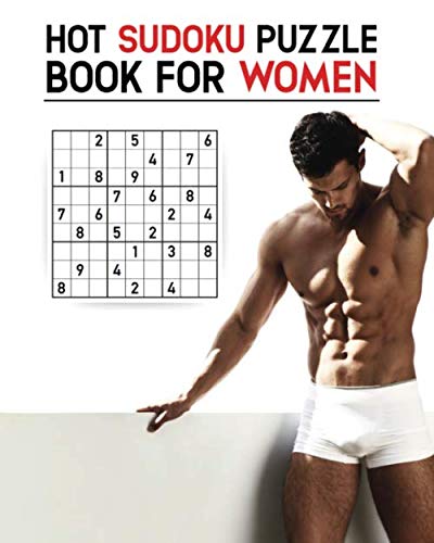 Beispielbild fr Hot Sudoku Puzzle Book For Women: Large Print Steamy Hot Fun to Challenge the Brain (Large Print Adult Brain Challenges) zum Verkauf von Revaluation Books