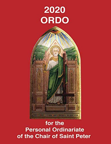 Imagen de archivo de 2020 Ordo for the Personal Ordinariate of the Chair of Saint Peter: Advent 2019 to Christmastide 2020 a la venta por SecondSale