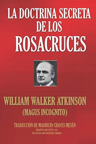 Stock image for La Doctrina Secreta de los Rosacruces (The Esoteric Collection) for sale by Revaluation Books