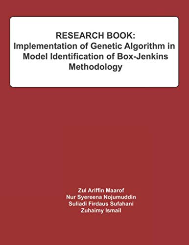 Imagen de archivo de Implementation of Genetic Algorithm in Model Identification of Box-Jenkins Methodology a la venta por Revaluation Books