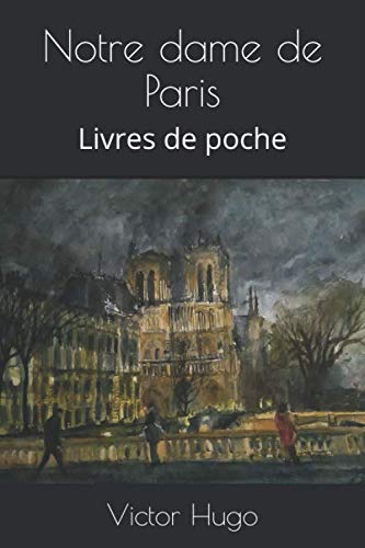 Stock image for Notre dame de Paris: Livres de poche for sale by Revaluation Books