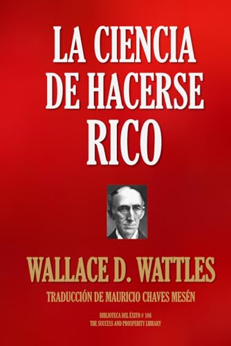 Imagen de archivo de LA CIENCIA DE HACERSE RICO (Biblioteca del xito) a la venta por Revaluation Books