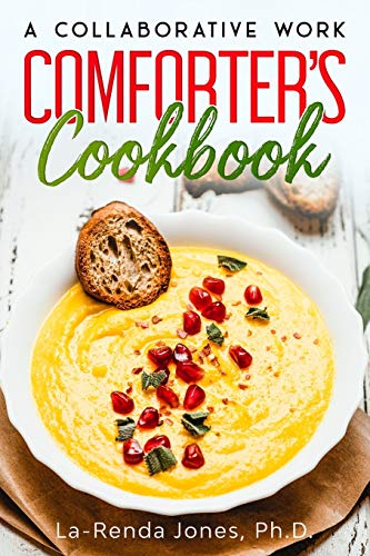 Stock image for The COMFORTERS COOKBOOK: A COLLABORATIVE WORK for sale by Lucky's Textbooks