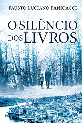 Beispielbild fr O silncio dos livros (Portuguese Edition) zum Verkauf von Lucky's Textbooks
