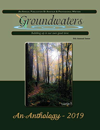 Stock image for Groundwaters 2019 Anthology for sale by ThriftBooks-Dallas