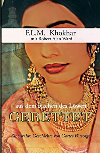 9781699263303: GERETTET Aus dem Rachen des Lwen (Delivered) (German Edition)