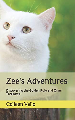 Imagen de archivo de Zee's Adventures: Discovering the Golden Rule and Other Treasures a la venta por ThriftBooks-Dallas