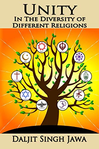 Stock image for Unity In The Diversity Of Different Religions: A Compiling of Inspiring Quotes And Stories from many faiths for sale by Revaluation Books