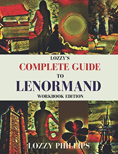 Stock image for Lozzy's Complete Guide To Lenormand: Workbook Edition for sale by Front Cover Books
