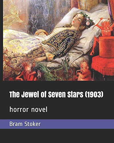 Stock image for The Jewel of Seven Stars (1903): horror novel for sale by Textbooks_Source