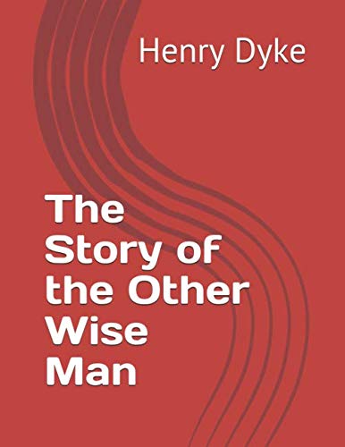 Beispielbild fr The Story of the Other Wise Man zum Verkauf von ThriftBooks-Dallas