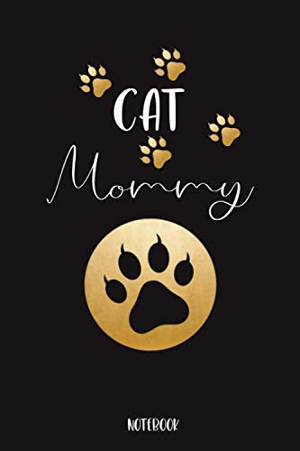 Stock image for Notebook: Cat Mommy: Blank dotted Notebook Journal for Cat Lovers Perfect Gift for Cat Mums for sale by Revaluation Books