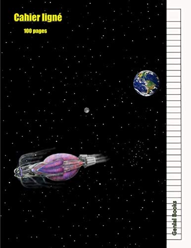 Stock image for Cahier lign: (Spaceship) 100 Pages Papier Lign, 21,59 x 27,94 cm. (8,5" x 11"). Pour Adultes, Filles et Garons. for sale by Revaluation Books