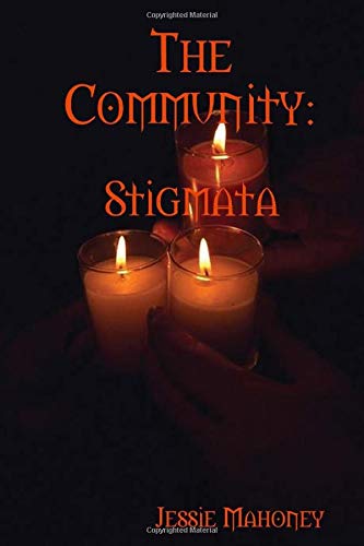Stock image for The Community: Stigmata Book 3 for sale by Revaluation Books