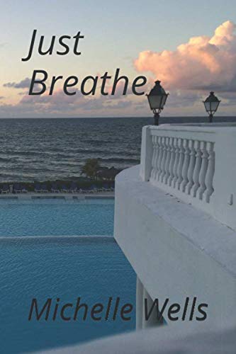 Beispielbild fr Just Breathe zum Verkauf von Revaluation Books