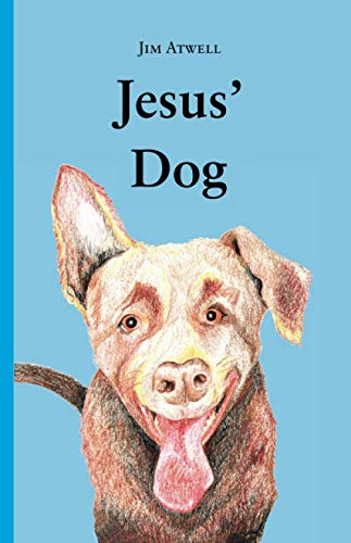 Stock image for Jesus' Dog for sale by Revaluation Books