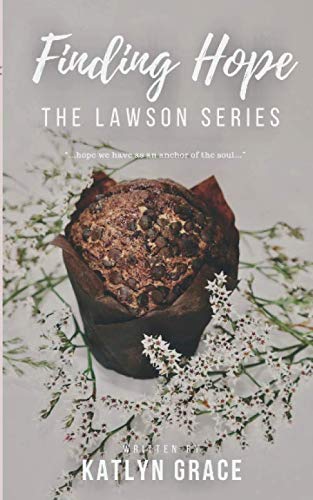 Stock image for Finding Hope (The Lawson Series) for sale by SecondSale