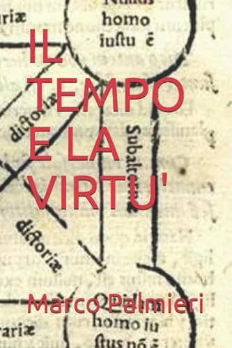 Stock image for IL TEMPO E LA VIRTU' for sale by Revaluation Books