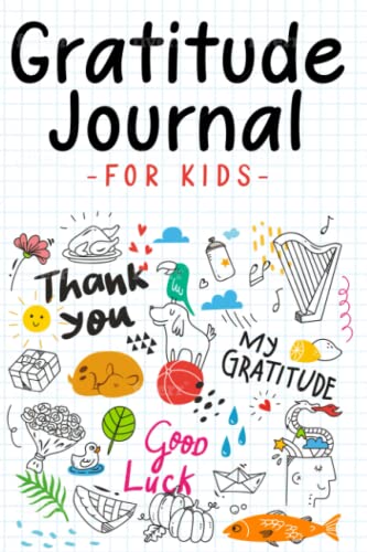 9781699848753: Gratitude Journal for Kids: Children happiness notebook (Stocking Stuffer Gift Ideas)