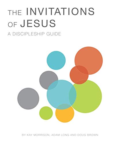 Stock image for The Invitations of Jesus: A Discipleship Guide for sale by Better World Books: West