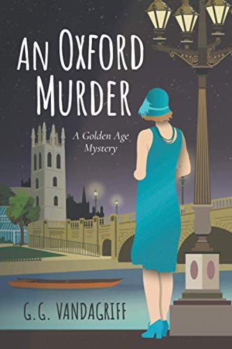 Stock image for An Oxford Murder: A Golden Age Mystery (Catherine Tregowyn Mysteries) for sale by SecondSale