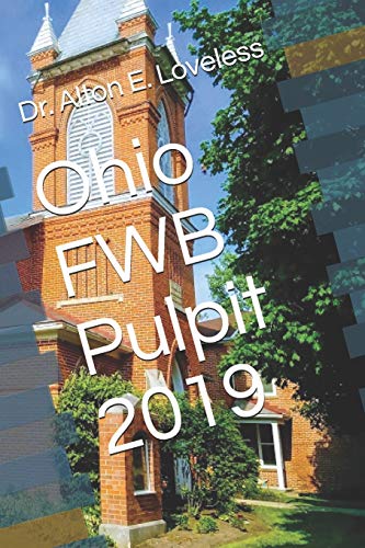 Beispielbild fr Ohio FWB Pulpit 2019 zum Verkauf von Lucky's Textbooks
