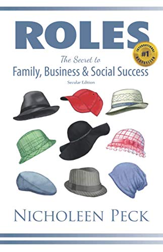 Beispielbild fr Roles (Secular Edition): The Secret to Family, Business, and Social Success zum Verkauf von BooksRun