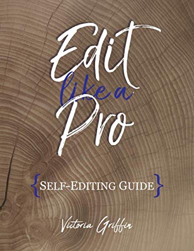 Stock image for Edit Like a Pro: A Self-Editing Guide for sale by Revaluation Books