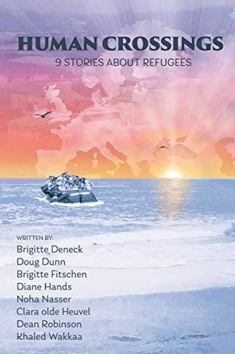 Stock image for Human Crossings: 9 stories about refugees for sale by AwesomeBooks