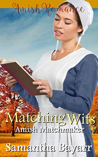 Stock image for Amish Matchmaker: Matching Wits (The Amish Matchmaker) for sale by SecondSale