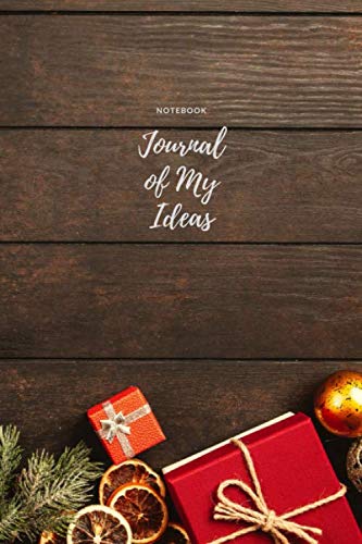Stock image for Notebook Journal of My Ideas: Organizer, Notebook, Planner, Journal / Composition Book / Christmas Planner / 6"x 9" / 110 pages / 1/2 Blank and 1/2 Collage Ruled / (Volume 8) for sale by Revaluation Books