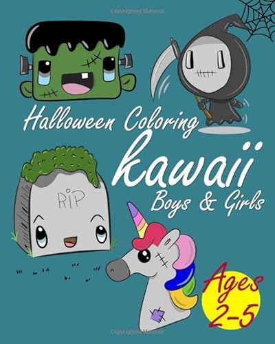 Stock image for Halloween coloring Kawaii Boys & Girls: Book For Kids Ages 2-5: Children Drawings Collection Happy Halloween Coloring Pages for Kids, outdoor games for toddlers and preschoolers for sale by Revaluation Books