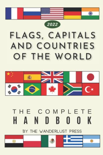 Stock image for Flags, Capitals and Countries of the World: The Complete Handbook for sale by Goodwill