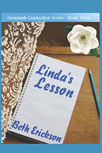 Beispielbild fr Linda's Lesson: Book three of the Savannah Connection zum Verkauf von Revaluation Books