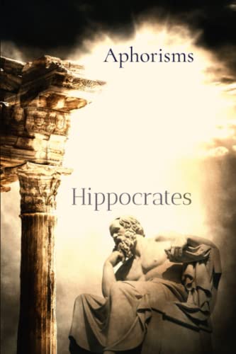 Stock image for Hippocrates Classics: Aphorisms for sale by Revaluation Books