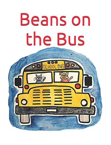 Stock image for Beans On The Bus (Lee Lee's Big Adventures) for sale by Revaluation Books