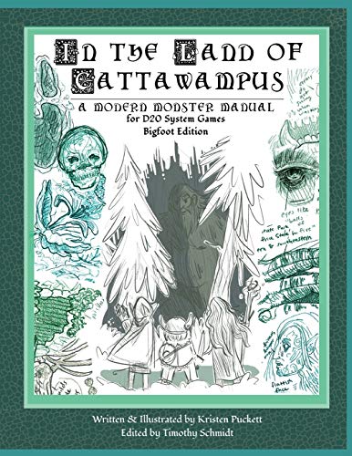 9781700291424: In the Land of Cattawampus: A Modern Monster Manual for D20 System Games: Bigfoot Edition